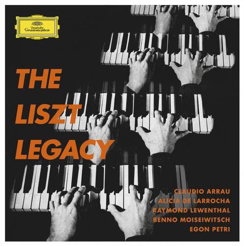 Claudio Arrau, Alicia de Larrocha, Raymond Lewenthal, Benno Moiseiwitsch, Egon Petri: Liszt: The Liszt Legacy - CD Foto #1