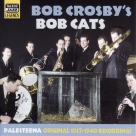Crosby, Bob and Bob Cats: Palesteena (1937-1940) - CD Foto #1