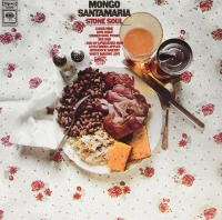 Mongo Santamaria: Stone Soul - Plak