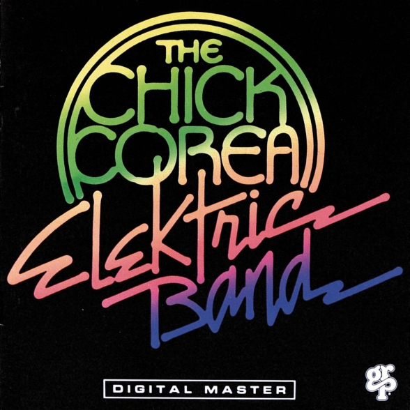 Chick Corea: The Chick Corea Elektric Band - CD Foto #1
