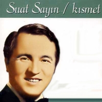 Suat Sayın: Kısmet - CD