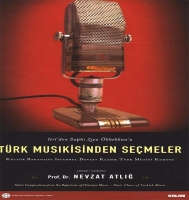 İstanbul Devlet Klasik Türk Müziği Korosu, Nevzat Atlığ: Türk Musikisinden Seçmeler - CD