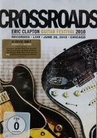 Eric Clapton: Crossroads Guitar Festival 2010, Chicago - DVD