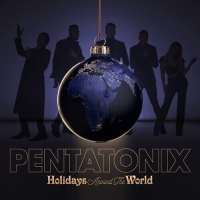 Pentatonix: Holidays Around the World - CD