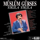 Müslüm Gürses: Yıkıla Yıkıla - Plak Foto #2