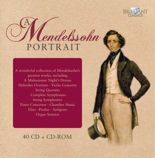 Felix Mendelssohn Bartholdy: A Mendelssohn Portrait - CD Foto #1