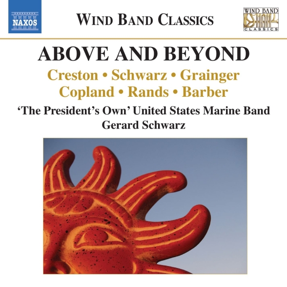 Gerard Schwarz, The President's Own United States Marine Band: Above and Beyond (Live) - CD Foto #1