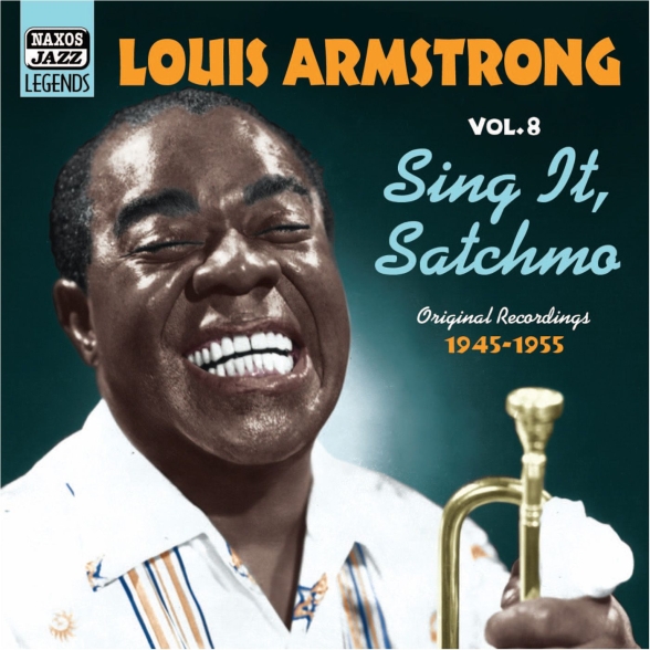 Louis Armstrong: Armstrong, Louis: Sing It, Satchmo (1945-1955) - CD Foto #1