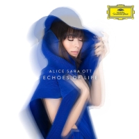 Alice Sara Ott: Echoes Of Life - UHQCD