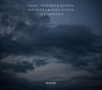 Lisa Smirnova: Handel: Die 8 Grossen Suiten - CD