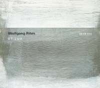 Huelgas Ensemble, Minguet Quartet, Paul van Nevel: Rihm: Et Lux - CD