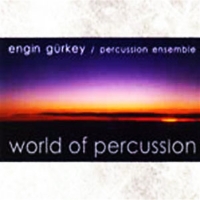 Engin Gürkey: World Of Percussion - CD
