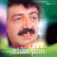 Müslüm Gürses: Sadece - Plak