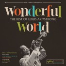 Louis Armstrong: Wonderful World: The Best Of Louis Armstrong - Plak Foto #1