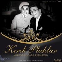 Zeki Müren, Müzeyyen Senar: Kırık Plaklar - Plak