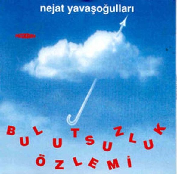 Bulutsuzluk Özlemi - CD | Opus3a