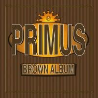 Primus: Brown Album - Plak