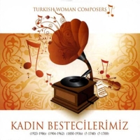 Çeşitli Sanatçılar: Kadın Bestecilerimiz - CD