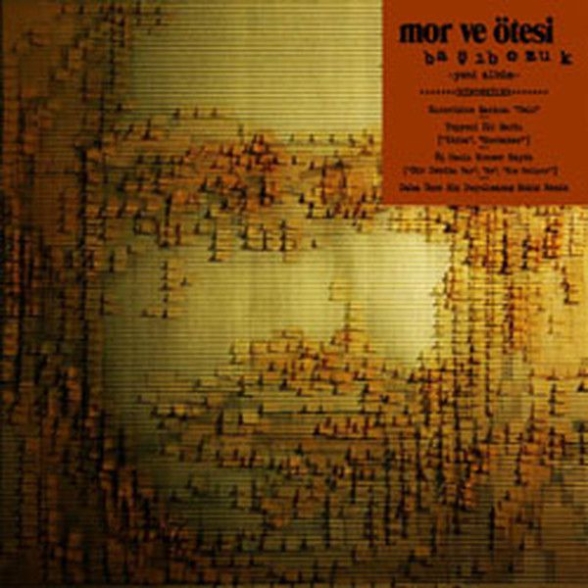 Mor ve Ötesi : Başıbozuk - CD Foto #1