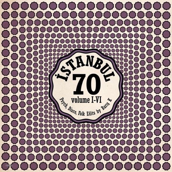 Çeşitli Sanatçılar, Barış K: İstanbul 70: Psych, Disco, Folk Edits By Barış K - Volume I-VI - Plak Foto #1
