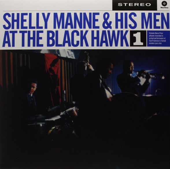 Shelly Manne: At The Black Hawk Vol.1 - Plak Foto #1