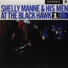 Shelly Manne: At The Black Hawk Vol.1 - Plak Foto #1