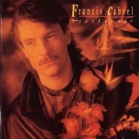 Francis Cabrel: Sarbacane (White Vinyl) - Plak