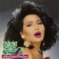 Bülent Ersoy: Ablan Kurban Olsun Sana - CD