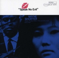 Wayne Shorter: Speak No Evil - CD