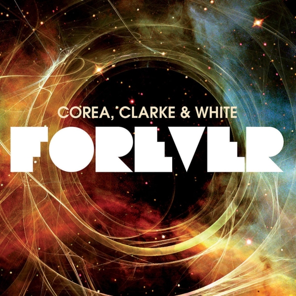 Chick Corea, Stanley Clarke: Forever - CD Foto #1