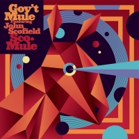 Gov't Mule, John Scofield: Sco-Mule - Plak