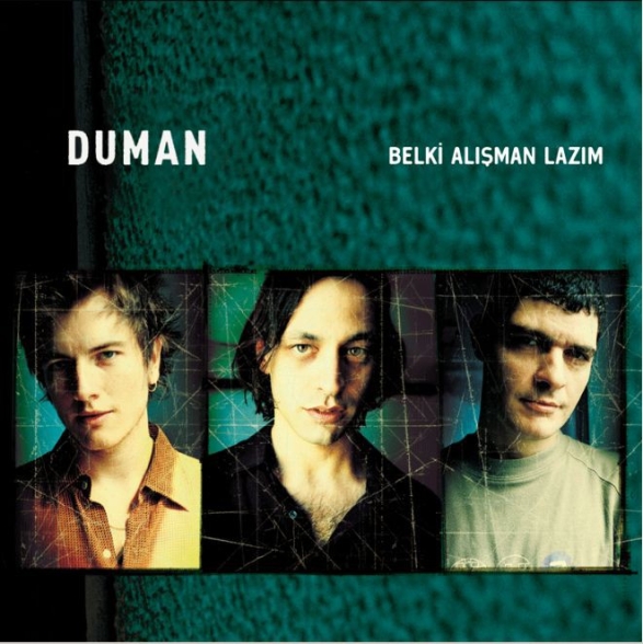 Duman: Belki Alışman Lazım - Plak Foto #1