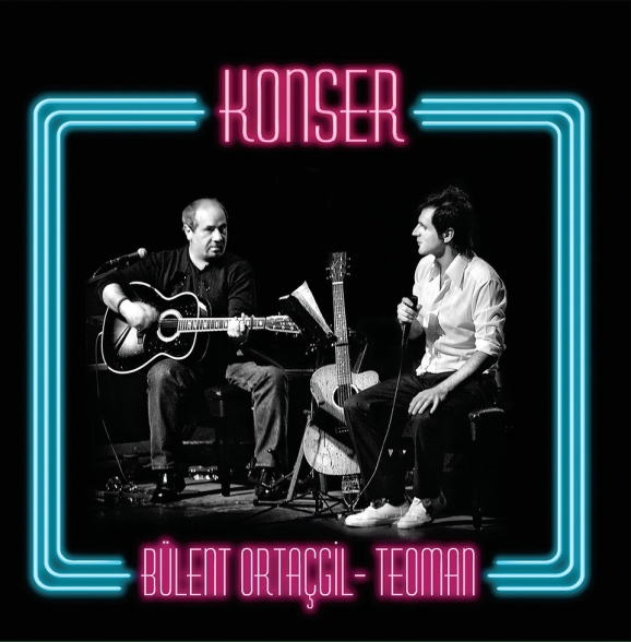 Bülent Ortaçgil, Teoman: Konser - Plak Foto #1
