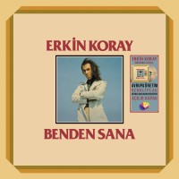 Erkin Koray: Benden Sana (Renkli Plak) - Plak