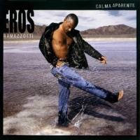 Eros Ramazzotti: Calma Apparente - CD