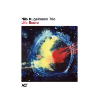 Nils Kugelmann Trio: Life Score - Plak