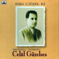 Celal Güzelses: Bir Güzel Ki - CD