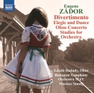 Budapest Symphony Orchestra MAV, Mariusz Smolij: Zádor: Divertimento - Elegie and Dance - CD Foto #1