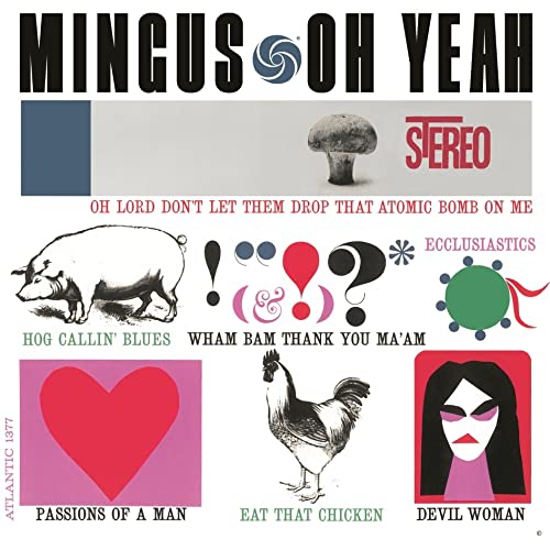 Charles Mingus: Oh Yeah - Plak Foto #1