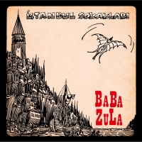 Baba Zula: İstanbul Sokakları - CD