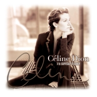Celine Dion: S'Il Suffisait D'Aimer - Plak