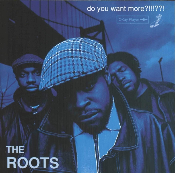 The Roots: Do You Want More?!!!??! (Limited Deluxe -  25th Anniversary Edition) - Plak Foto #1