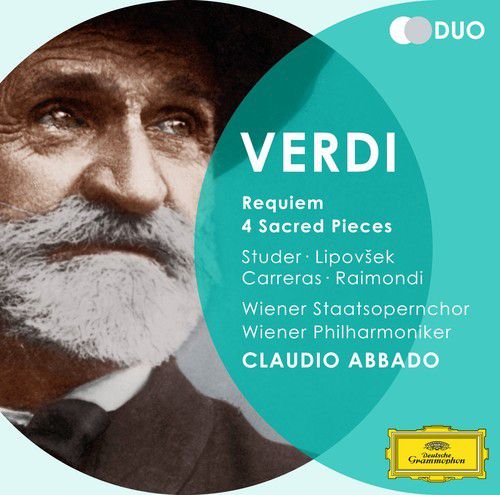 José Carreras, Claudio Abbado, Konzertvereinigung Wiener Staatsopernchor, Marjana Lipovšek, Ruggero Raimondi, Cheryl Studer, Wiener Philharmoniker: Verdi: Requiem, 4 Sacred Pieces - CD Foto #1