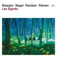 Ballake Sissoko, Vincent Segal, Emile Parisien, Vincent Peirani: Les Égarés - CD