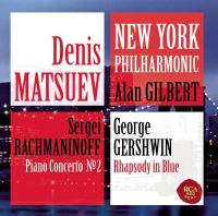 Denis Matsuev, New York Philharmonic Orchestra, Alan Gilbert: Rachmaninoff: Piano Concerto, No. 2 / Gershwin: Rhapsody in Blue - CD