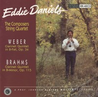 Eddie Daniels: Weber, Brahms: Clarinet Quintets - CD & HDCD