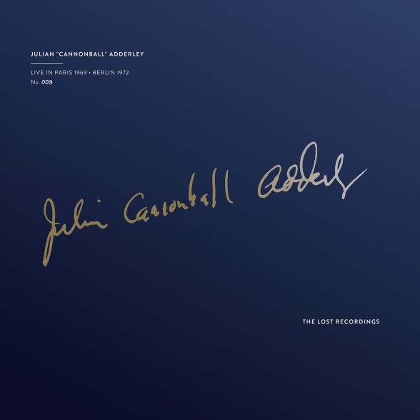 Cannonball Adderley - Live In Paris 1969 / Berlin 1972