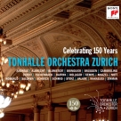 Tonhalle Orchester Zurich: Celebrating 150 Years - CD Foto #1