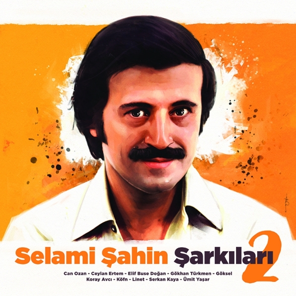 Selami Şahin, Çeşitli Sanatçılar: Selami Şahin Şarkıları 2 - Plak Foto #1