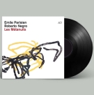 Emile Parisien, Roberto Negro: Les Metanuits - Plak Foto #3